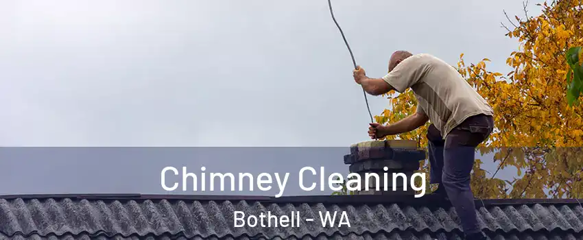 Chimney Cleaning Bothell - WA