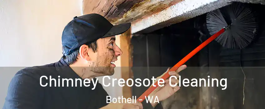  Chimney Creosote Cleaning Bothell - WA