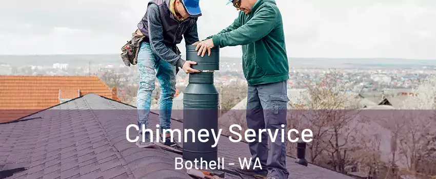  Chimney Service Bothell - WA