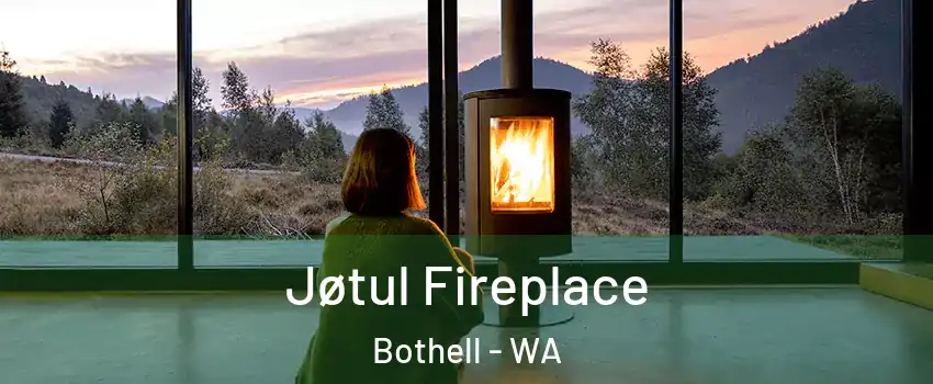  Jøtul Fireplace Bothell - WA