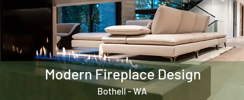  Modern Fireplace Design Bothell - WA