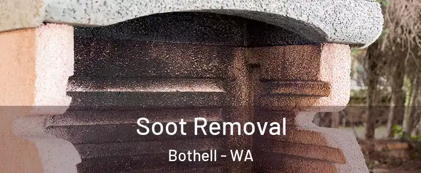  Soot Removal Bothell - WA